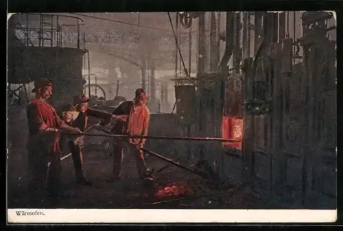AK Fabrikarbeiter bei der Arbeit am Wärmofen