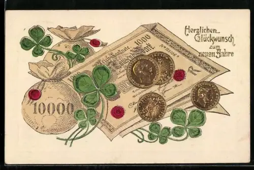 AK Geldscheine und Geldmünzen mit Kleeblättern, Neujahrsgruss