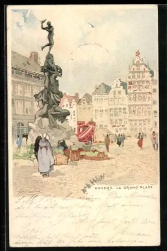 Künstler-Lithographie Henri Cassiers: Anvers, La Grand` Place
