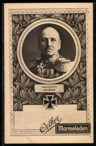 Künstler-AK Generaloberst von Kluck im Portrait, Reklame für Oetker Marmeladen