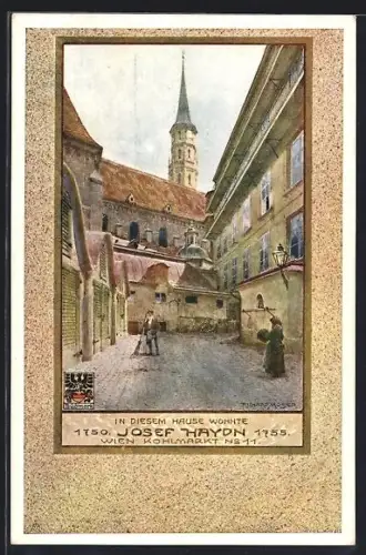 Künstler-AK Richard Moser: Wien, Wohnhaus des Komponisten Josef Haydn am Kohlmarkt Nr. 11