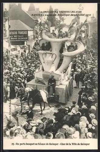 AK Nantes, Cavalcade Historique du 31 Juillet 1910, Char de la Ville de Quimper, Fasching