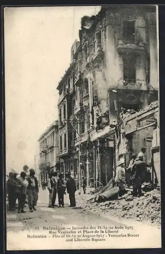 AK Salonique, Incendie des 18-20 Aout 1917, Rue Venizelos et Place de la Liberté, Brand