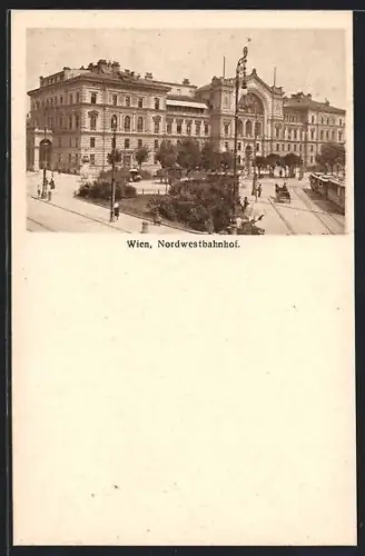 AK Wien, Nordwestbahnhof, Strassenbahn