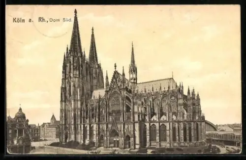 AK Köln a. Rh., Dom, Ansicht von Süden