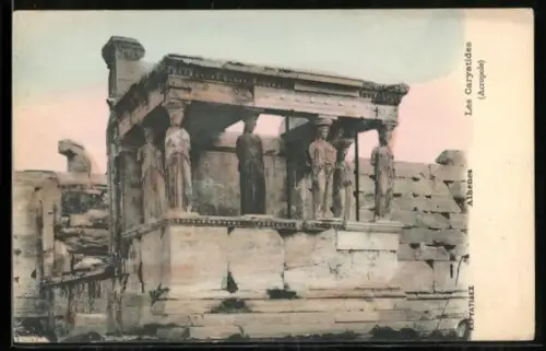 AK Athènes, Acropole, Les Caryatides