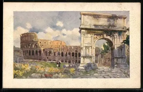 Künstler-AK Roma, Arco di Tito e Colosseo