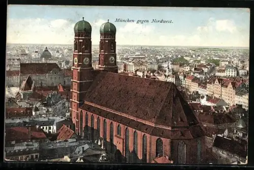 AK München, Frauenkirche gegen Nordwest
