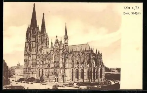 AK Köln a. Rh., Dom, Südseite