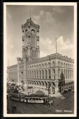 AK Berlin, Rotes Rathaus, Strassenbahn