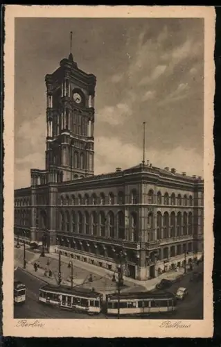 AK Berlin, Strassenbahn passiert Rathaus