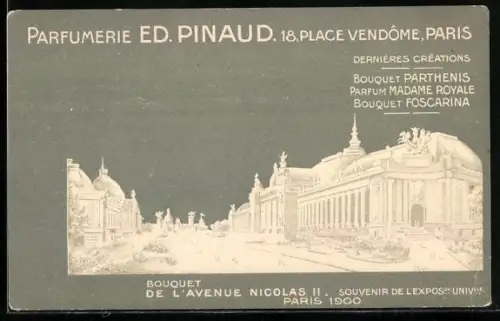 Lithographie Paris, Exposition universelle de 1900, Parfumerie Ed. Pinaud, 18, Place Vendôme, Bouquet de l`Avenue Nicola