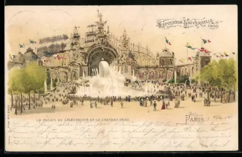 Lithographie Paris, Exposition Universelle 1900, le Palais de l`Élécticité et le Chateau d`Eau
