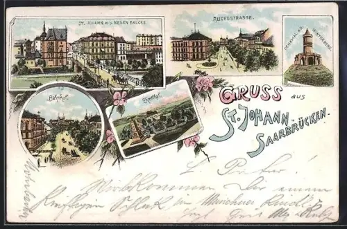 Lithographie Saarbrücken-St. Johann, Bahnhof, Reichsstrasse, St. Johann mit neuer Brücke