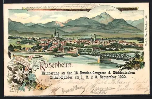 Lithographie Rosenheim, Bundes-Congress Süddt. Zither-Bund 1900, Gesamtansicht mit Wendelstein, Edelweiss