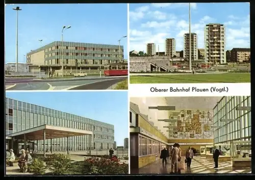 AK Plauen i. V., Oberer Bahnhof mit Halle und Hochhäusern