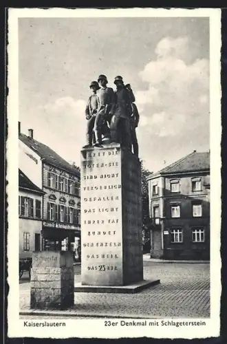 AK Kaiserslautern, 23er Denkmal mit Schlageterstein