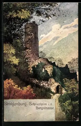 Künstler-AK Schriesheim / Bergstrasse, an der Strahlenburg