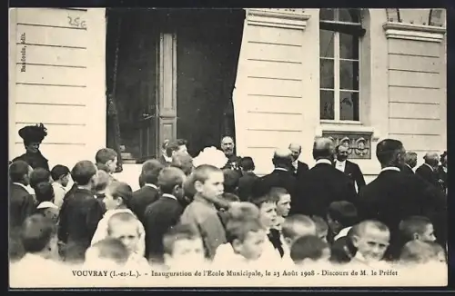 AK Vouvray /I.-et-L., Inauguration de l`École Municipale, le 23 Août 1908, Discours de M. le Préfet