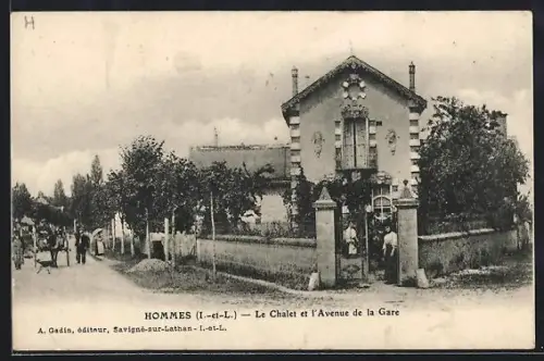 AK Hommes /I.-et-L., Le Chalet et l`Avenue de la Gare