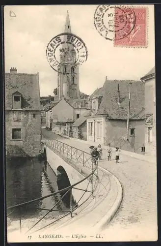 AK Langeais, L`Église et le pont sur la rivière
