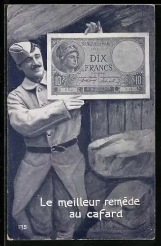 AK Propaganda Entente, Französischer Soldat mit einem Geldschein, Dix Francs