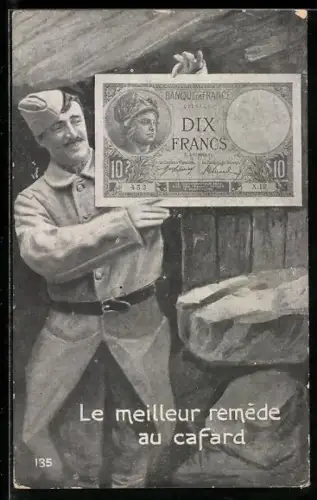 AK Propaganda Entente, Französischer Soldat mit einem Geldschein, Dix Francs