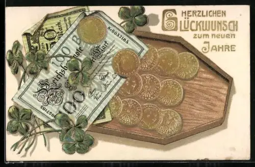Präge-AK Geldmünzen und Geldscheine, Kleeblätter, Neujahrsgruss