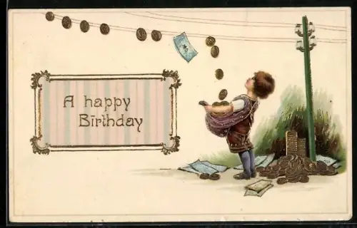 AK Junge fängt Geldmünzen in seiner Schürze ein, A happy Birthday