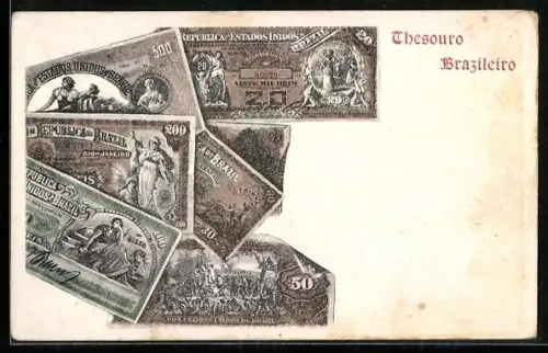 AK Brasilien, Geldscheine, Thesouro Brazileiro