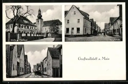 AK Grosswallstadt, Kirche und Pfarrhaus, Hauptstrasse, Blick auf den Turm