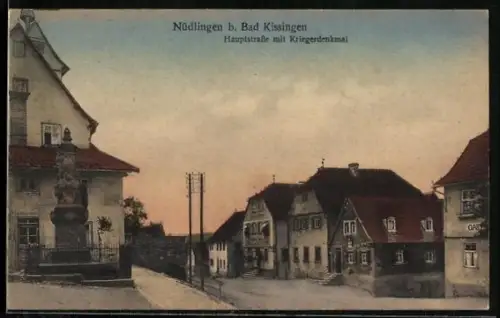 AK Nüdlingen, Hauptstrasse mit Gasthaus und Kriegerdenkmal