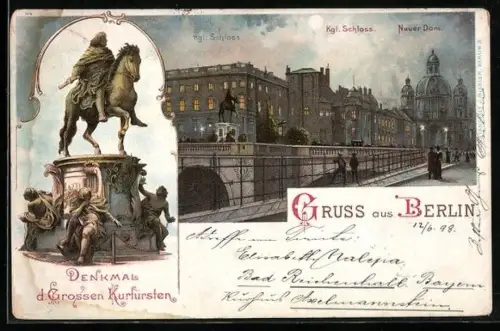Lithographie Berlin, Denkmal d. Grossen Kurfürsten, Kgl. Schloss und Neuer Dom