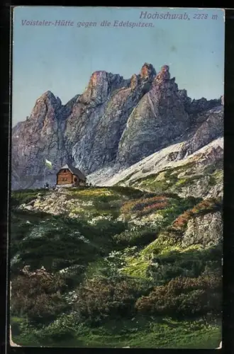 AK Voistaler-Hütte /Hochschwab, Blick gegen die Edelspitzen