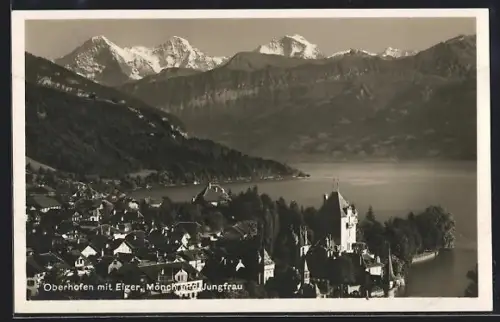 AK Oberhofen, Ortsansicht mit Eiger, Mönch und Jungfrau