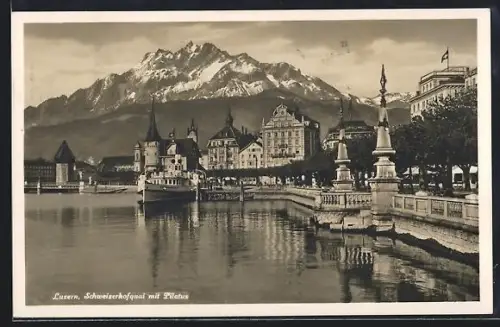 AK Luzern, Schweizerhofquai mit Hotel und Pilatus
