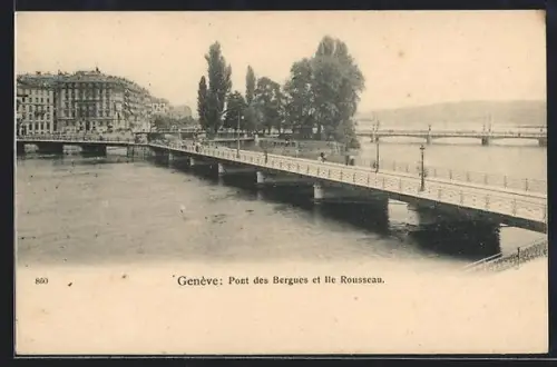 AK Genève, Pont des Bergues et Ile Rousseau