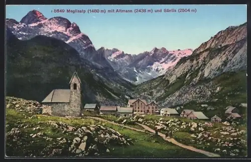 AK Meglisalp, Ortsansicht mit Altmann und Säntis