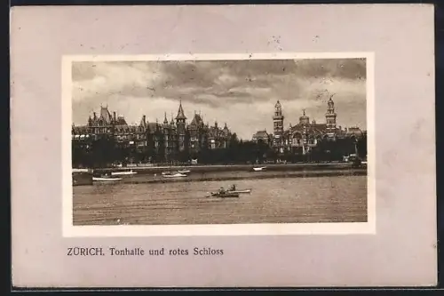 AK Zürich, Tonhalle und rotes Schloss