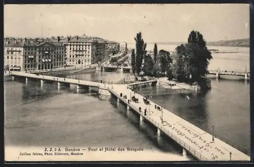 AK Geneve, Pont et Hotel des Bergues