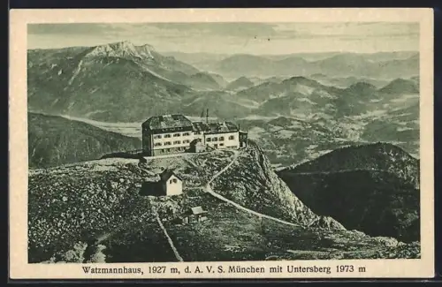 AK Watzmannhaus, Haus d. A. V. S. München mit Untersberg