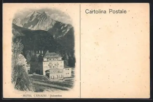 AK Canazei /Dolomites, Hotel mit Gebirgspanorama