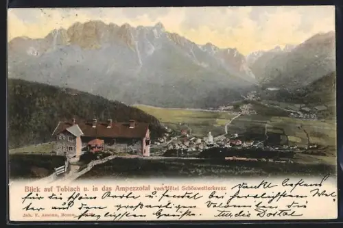 AK Toblach / Dobbiaco, Blick auf den Ort und in das Ampezzotal vom Hotel Schönwetterkreuz aus