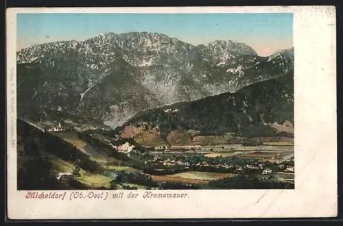 AK Micheldorf /Ob. Öst., Mit der Kremsmauer