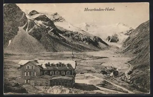 AK Zell a. See, Moserboden-Hotel, Berg- und Gletscherpanorama