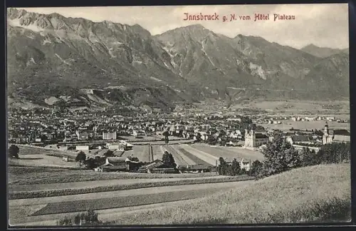 AK Innsbruck, Panorama vom Hotel Plateau mit Stadt und Gebirgskulisse