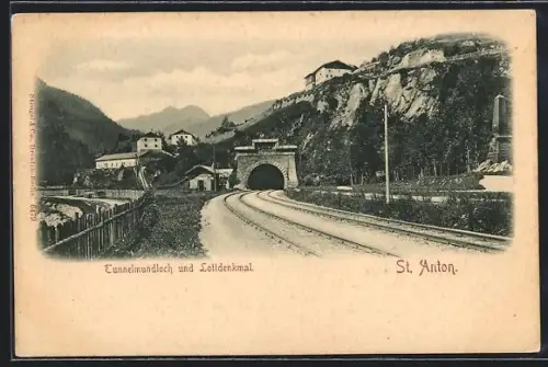 AK St. Anton /Tirol, Tunnelmundloch und Lottdenkmal