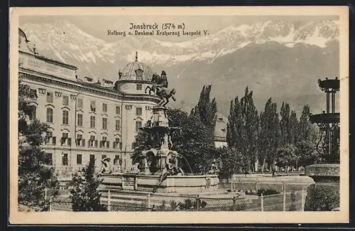 AK Innsbruck, Hofburg und Denkmal Erzherzog Leopold V