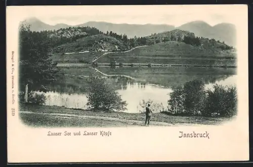 AK Innsbruck, Lanser See und Lanser Köpfe