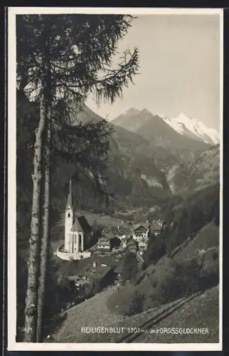 AK Heiligenblut, Ort mit Kirche und Grossglockner